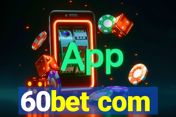 60bet com
